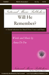 Will He Remember? SATB choral sheet music cover